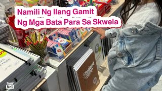 Malapit na ang pasukan/Bibili ng ilang gamit para sa skwela/Libre mga notebooks at ilang gamit dito