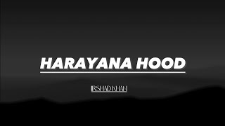 Haryana hood by Irshad Khan lyric video.