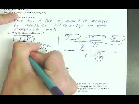 Physics 2 – Relativity – Notes 1b – Time Dilation #1-5