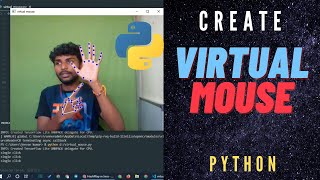 Build Virtual Mouse Using python | Open cv | Telugu