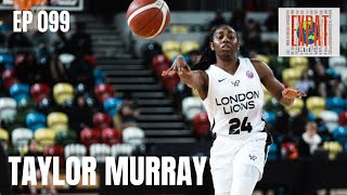 Expat Hoops Interview with Taylor Murray