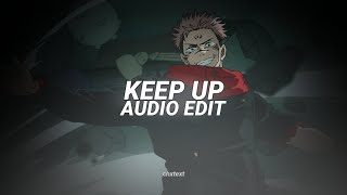 keep up - odetari [edit audio]