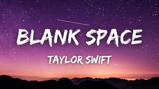 Download Taylor Swift - Blank Space (Lyrics) mp3