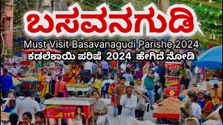 Basavanagudi Kadalekai Parishe 2024, Don’t Miss Kadalekai Parishe