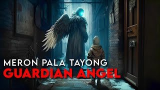 Nakakamanghang Nadiskubre Ko Tungkol sa Guardian Angel!