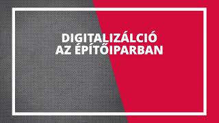 Digitalizáció az építőiparban