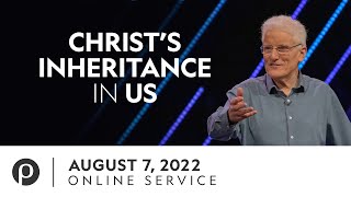 Christ's Inheritance In Us | Charles Price | 08.07.22