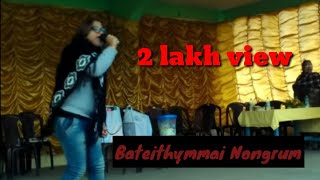 Best of Bateithymmai Nongrum Hindi Song