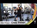 How to use - Cross Trainer