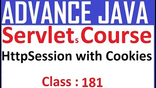 181 HttpSession with Cookies | Session Tracking Handling Management Technique | Servlet Tutorial