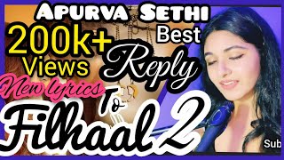 Filhaal2 Mohabbat Reply Version | Reply to Filhall 2 | New Lyrics | Female Version | Best Reply