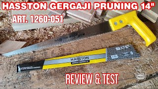 HASSTON GERGAJI PRUNING 14\