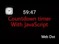 Simple Countdown Timer with JavaScript . JavaScript project for beginners
