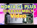 Nokia C1 plus disassembly video