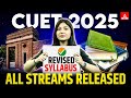 Latest CUET Syllabus 2025 for All Streams 📑📚✅