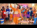 Malik Mere Hoton Pe Sab || Emotional-Video || ABC Dance Abhay
