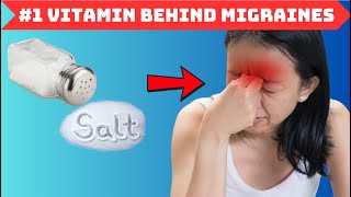 The #1 VITAMIN Deficiency Behind MIGRAINES MUST KNOW