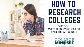 Part 1: Researching Colleges to Create A College List