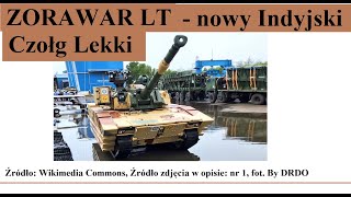 Zorawar LT - nowy Indyjski Czołg Lekki - opis