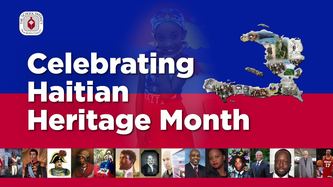 Celebrating Haitian Heritage Month - YouTube