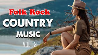 Greatest Folk Rock Country Music | 70s 80s 90s Folk Rock Country Hits Playlist