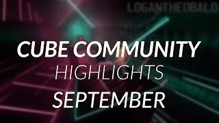 Cube Community Monthly Highlights: September 2019