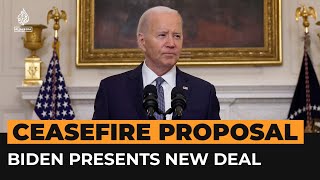 Biden urges Israeli leaders to ‘stand behind’ Gaza ceasefire proposal | Al Jazeera Newsfeed