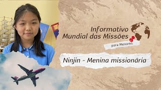 Informativo Mundial das Missões para Menores - Menina missionária - 25/01/2025