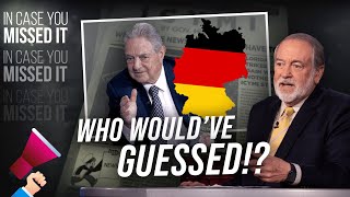 Did George Soros Fund Germany’s Legal System, Too?! | ICYMI | Jukebox | Huckabee