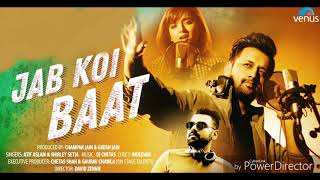Jab koi BAAT - new hindi song ringtone - singer - Atif Aslam & Shirley