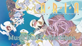 【高音質】ARIA Musicbox Collections～アリア主題歌・サウンドトラックカバー～【作業用BGM】