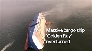 Real Footage, Massive cargo ship 'Golden Ray' overturned