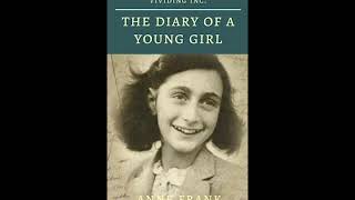 The Diary of a Young Girl by Anne Frank | Audiobook Part 2