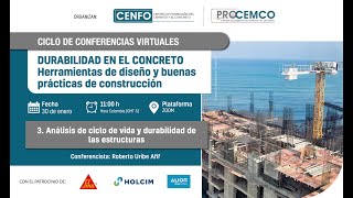 DURABILIDAD EN CONCRETO: 3. Análisis de ciclo de vida y durabilidad de las estructuras