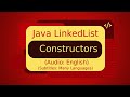 Java LinkedList Constructors | Java Collections Tutorial (Java Tutorial)