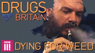 Dying for Weed | Drugs Map of Britain