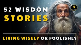 52 Life Lessons from Ancient Chinese Wisdom Stories | That Will Change Your Life