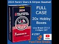 07/13 - 2024 STARS AND STRIPES BASEBALL - 1x Case 20x Hobby Box PYP #1597 LIVE BREAK