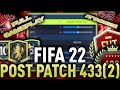 MOST *INSANE* POST PATCH 433(2) PRO CUSTOM TACTICS/PLAYER INSTRUCTIONS!! - #FIFA22 ULTIMATE TEAM