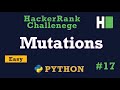 17. Mutations: Hackerrank | Python Solution Explained