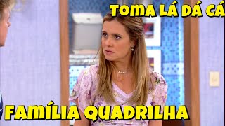 Toma Lá Dá Cá 2024 | Família Quadrilha | Série Comédia