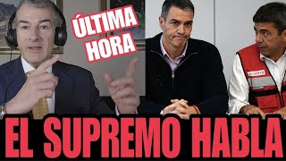 🔴URGENTE de MI QUERELLA por la DANA🔴El TRIBUNAL SUPREMO DECIDE. Pedro Sánchez, Mazón y Valencia.