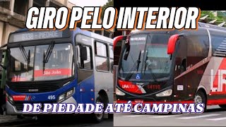 GIRO PELO INTERIOR : DE PIEDADE ATÉ CAMPINAS!!!!