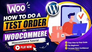 How to do a test order on woocommerce | Woo Order test