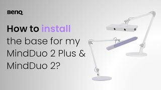 How to install the base for my MindDuo 2 Plus \u0026 MindDuo 2?