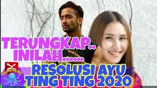 TERUNGKAP  !! Inilah Resolusi Ayu Ting Ting Di Tahun 2020 | Kabar Ayu Shaheer Terbaru