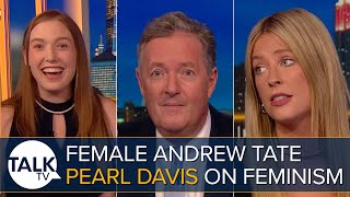 Pearl Davis: "Women Don't Want To Live In Reality" - Female Andrew Tate SLAMS Feminism