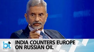 S Jaishankar’s rebuttal to a question on India buying ‘tainted’ Russian oil