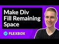 Make a Div Fill Height of Remaining Space (Best Solution = Flexbox)