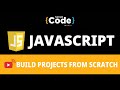 🔥Build JavaScript Projects from Scratch | Javascript Project | JavaScript 2022 | SimpliCode